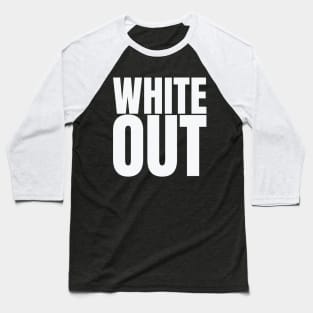 White Out (White on white design) Baseball T-Shirt